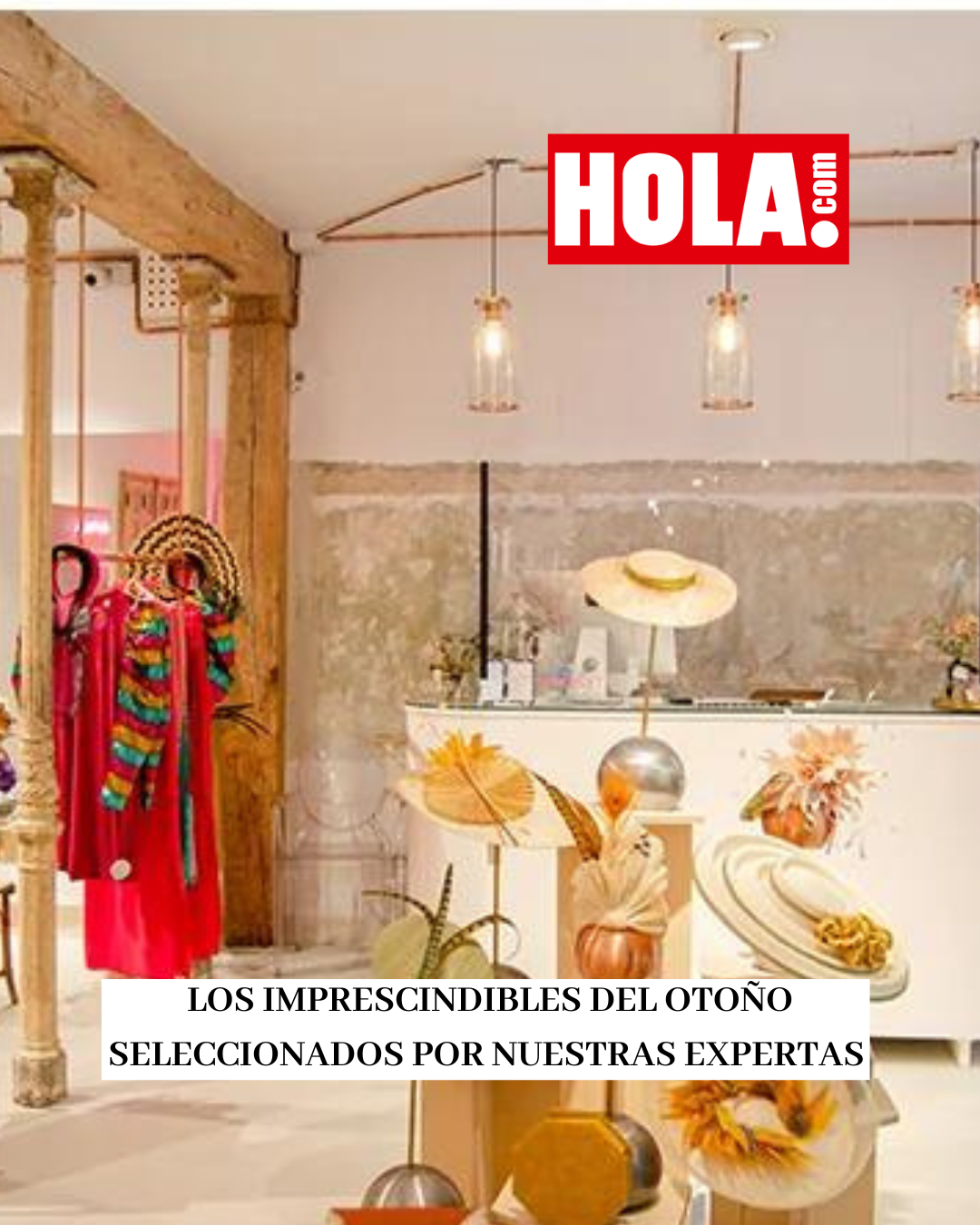 Los Imprescindibles del Otoño Seleccionados por Nuestras Expertas